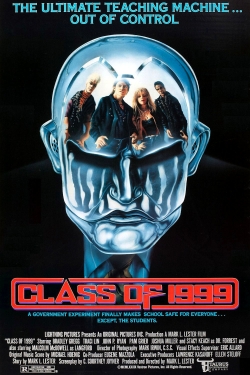 Watch Class of 1999 Movies for Free