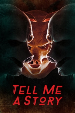 Watch Tell Me a Story Movies for Free
