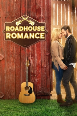 Watch Roadhouse Romance Movies for Free