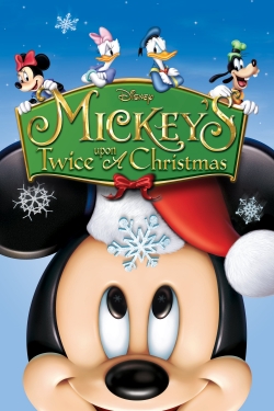 Watch Mickey's Twice Upon a Christmas Movies for Free