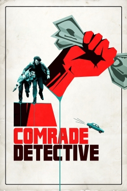 Watch Comrade Detective Movies for Free