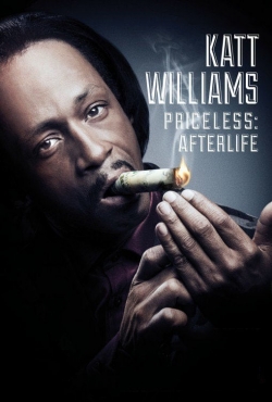 Watch Katt Williams: Priceless: Afterlife Movies for Free