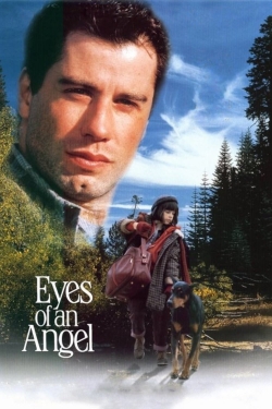 Watch Eyes of an Angel Movies for Free