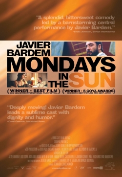 Watch Mondays in the Sun Movies for Free