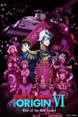 Watch Mobile Suit Gundam: The Origin VI – Rise of the Red Comet Movies for Free
