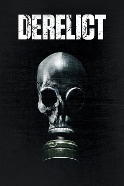 Watch Derelict Movies for Free