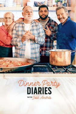 Watch Dinner Party Diaries with José Andrés Movies for Free