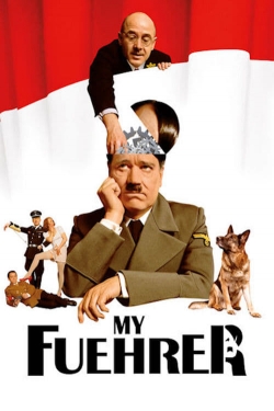 Watch My Führer Movies for Free