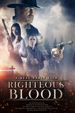 Watch Righteous Blood Movies for Free
