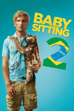 Watch Babysitting 2 Movies for Free