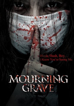 Watch Mourning Grave Movies for Free