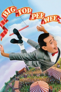 Watch Big Top Pee-wee Movies for Free