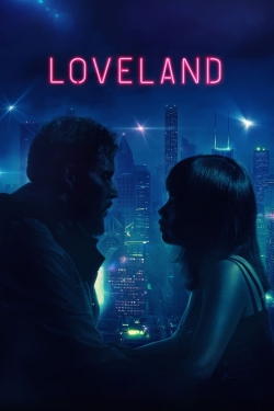 Watch Loveland Movies for Free