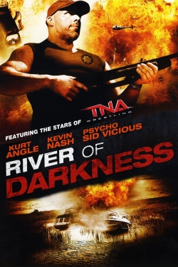 Watch River of Darkness Movies for Free