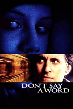 Watch Don't Say a Word Movies for Free