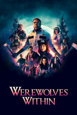 Watch Werewolves Within Movies for Free