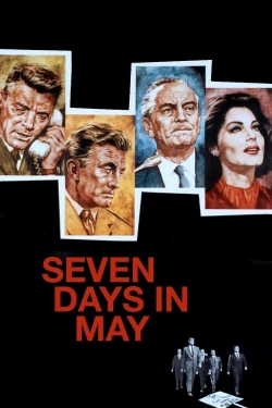 Watch Seven Days in May Movies for Free