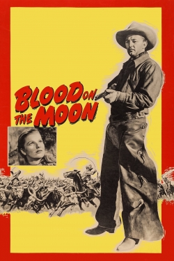 Watch Blood on the Moon Movies for Free