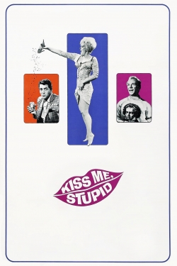 Watch Kiss Me, Stupid Movies for Free