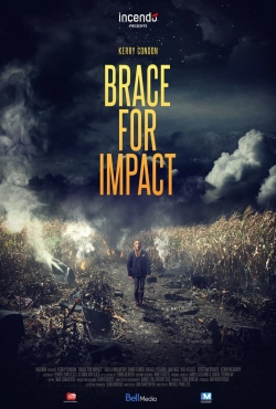 Watch Brace for Impact Movies for Free