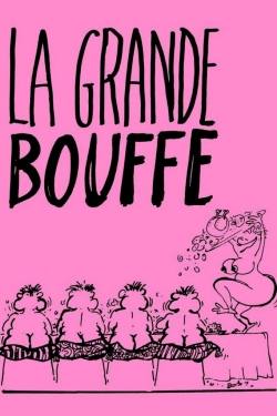 Watch La Grande Bouffe Movies for Free