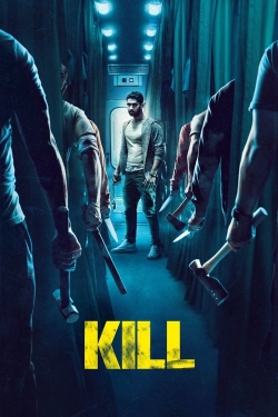 Watch Kill Movies for Free