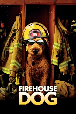 Watch Firehouse Dog Movies for Free