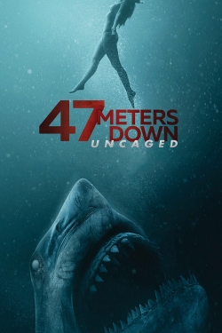 Watch 47 Meters Down: Uncaged Movies for Free