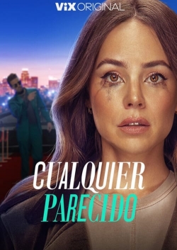 Watch Cualquier Parecido Movies for Free