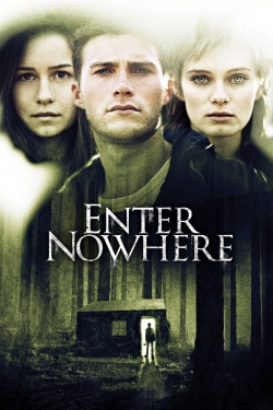 Watch Enter Nowhere Movies for Free