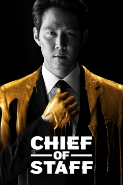 Watch Chief of Staff Movies for Free