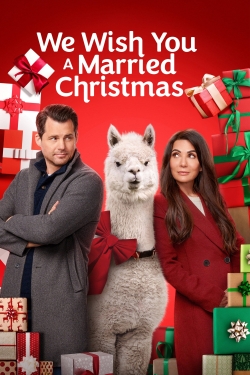 Watch We Wish You a Married Christmas Movies for Free