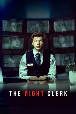 Watch The Night Clerk Movies for Free