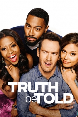 Watch Truth Be Told Movies for Free