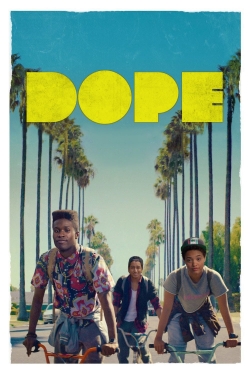 Watch Dope Movies for Free