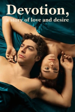 Watch Devotion, a Story of Love and Desire Movies for Free