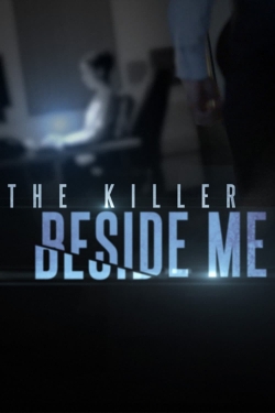 Watch The Killer Beside Me Movies for Free