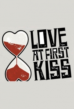 Watch Love at First Kiss Movies for Free