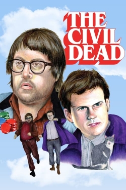 Watch The Civil Dead Movies for Free