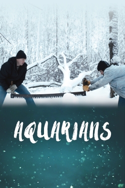 Watch Aquarians Movies for Free