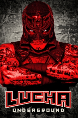 Watch Lucha Underground Movies for Free