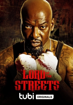 Watch Lord of the Streets Movies for Free