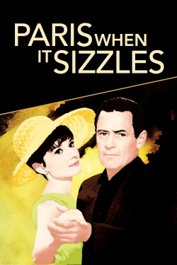Watch Paris When It Sizzles Movies for Free