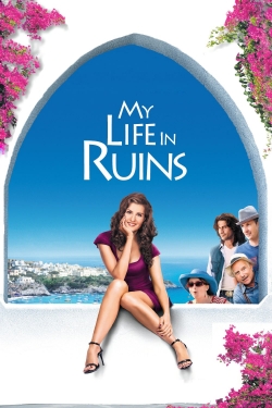 Watch My Life in Ruins Movies for Free