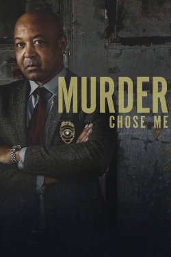 Watch Murder Chose Me Movies for Free