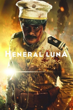 Watch Heneral Luna Movies for Free