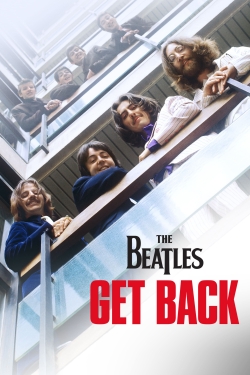 Watch The Beatles: Get Back Movies for Free