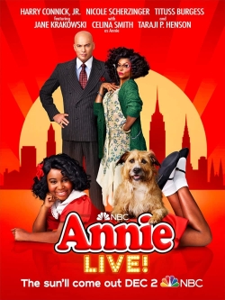 Watch Annie Live! Movies for Free