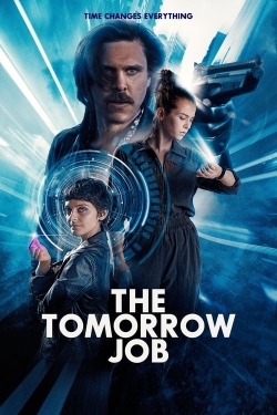 Watch The Tomorrow Job Movies for Free