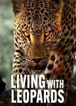 Watch Living with Leopards Movies for Free